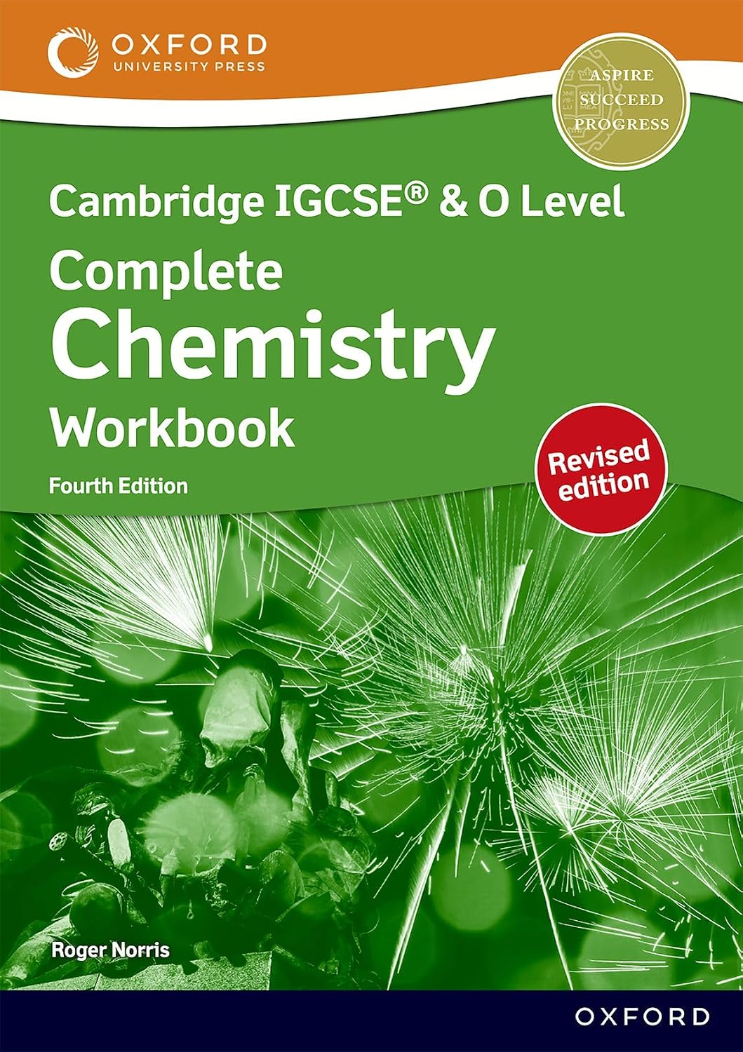 Cambridge IGCSE and O Level Complete Chemistry Workbook 4th Edition Oxford University Press