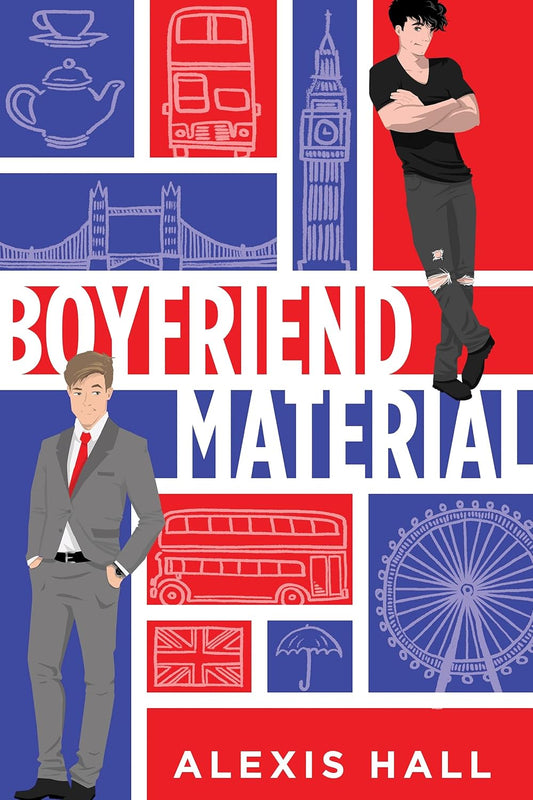 Boyfriend Material Alexis Hall Sourcebooks Casablanca