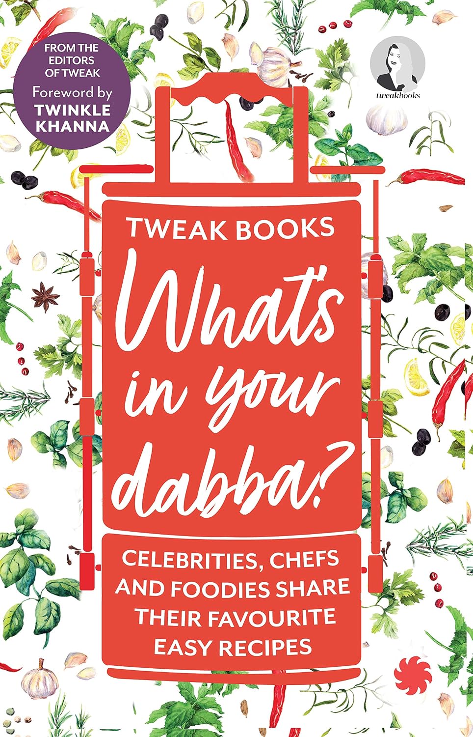What's in Your Dabba Kaveree Bamzai Bloomsbury India