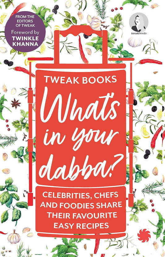 What's in Your Dabba Kaveree Bamzai Bloomsbury India