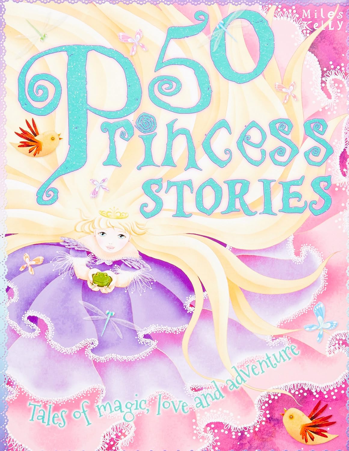 50 Princess Stories Belinda Gallagher Miles Kelly Hardcover