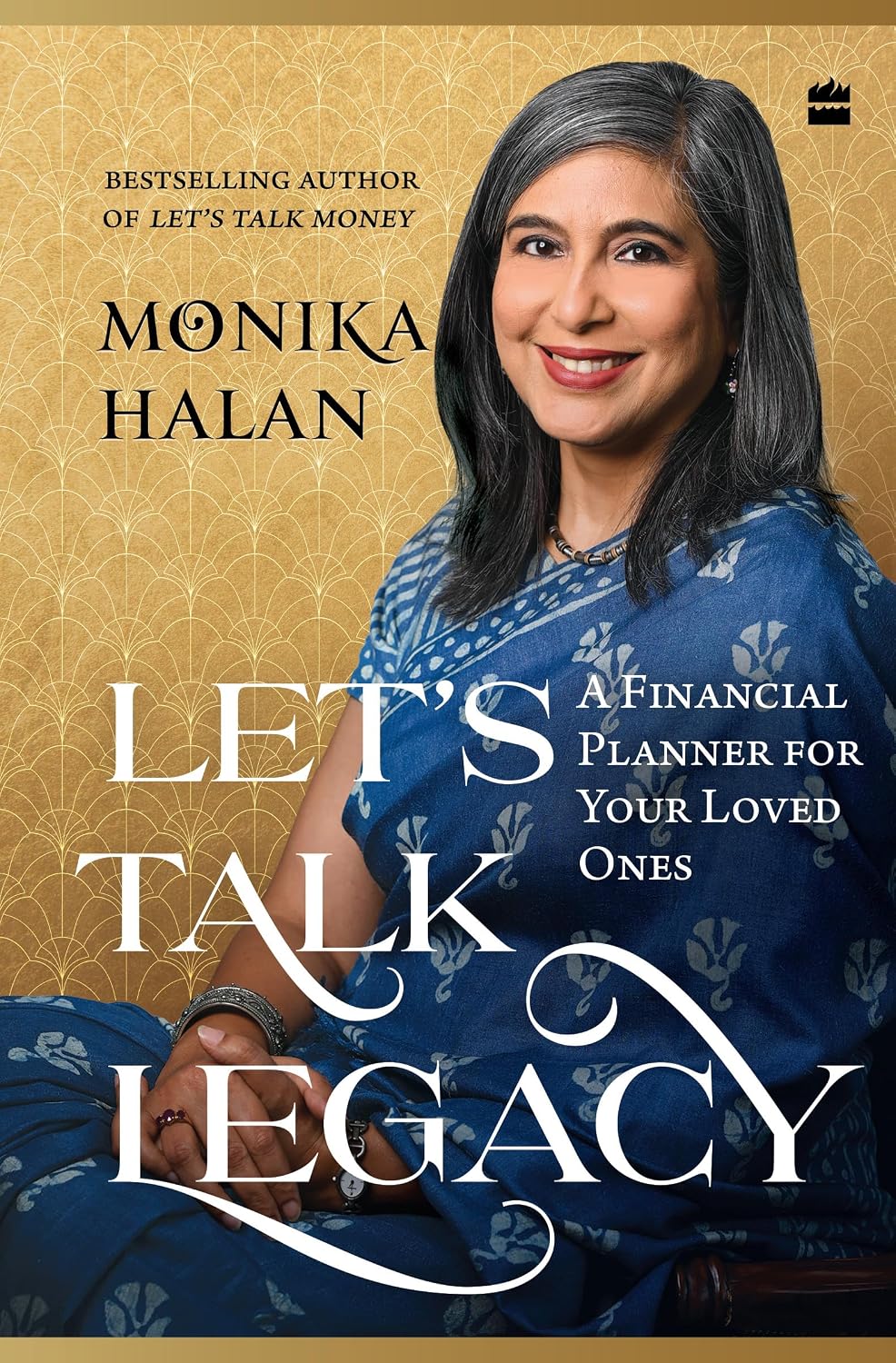 Let's Talk Legacy by Monika Halan