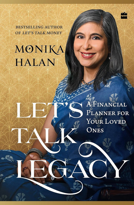 Let's Talk Legacy by Monika Halan