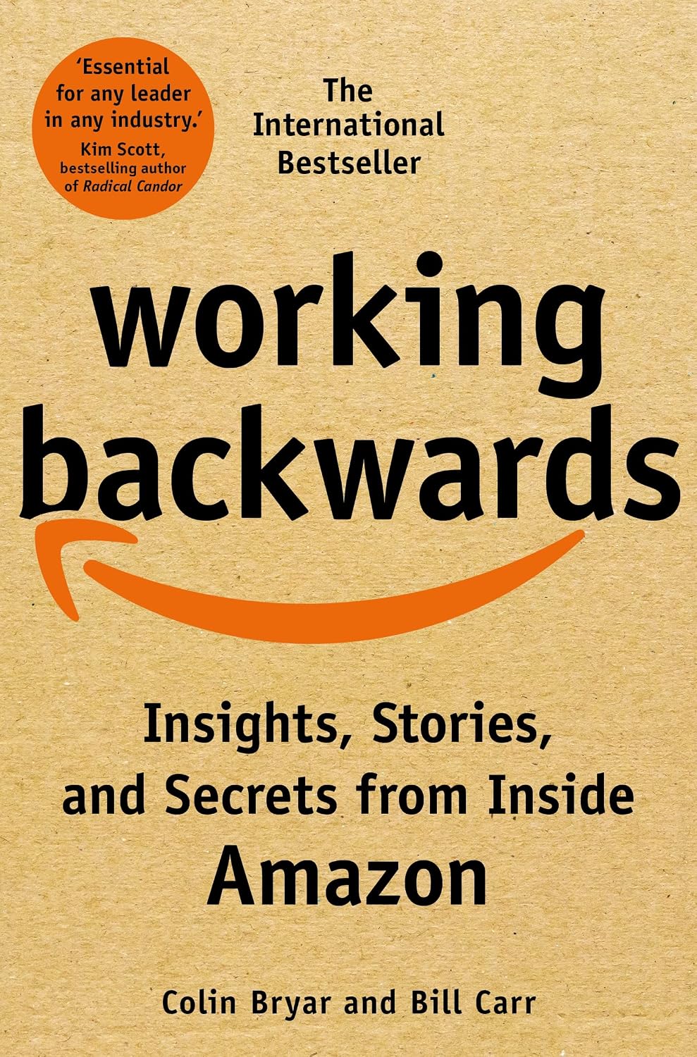 Working Backwards by Colin Bryar and Bill Carr