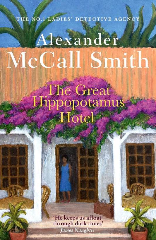 The Great Hippopotamus Hotel Alexander McCall Smith