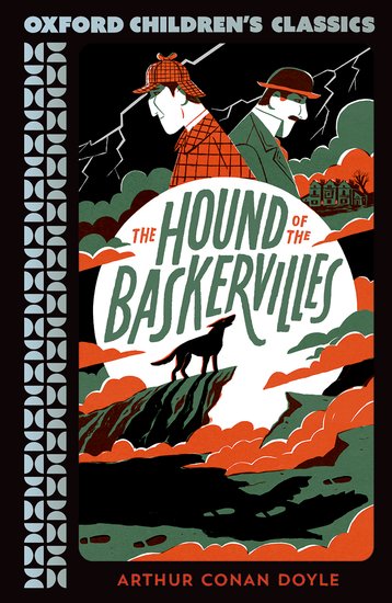 The Hound of the Baskervilles Arthur Conan Doyle Oxford