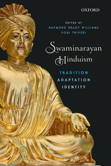 Swaminarayan Hinduism by Raymond Brady Williams