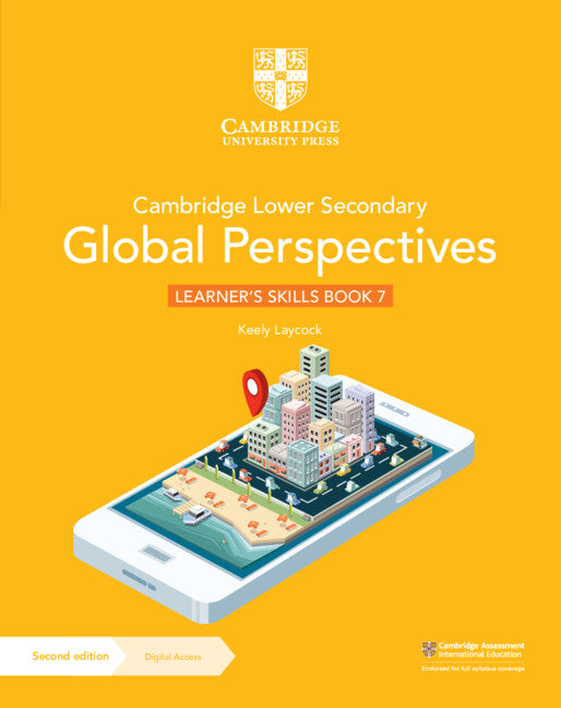 Cambridge Lower Secondary Global Perspectives Learner's Skills Book 7 2nd Edition Keely Laycock Cambridge University Press