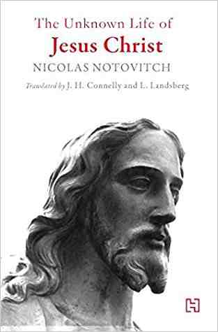 The Unknown Life of Jesus Christ Nicolas Notovitch Hachette - cover