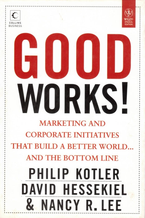Good Works Marketing and Corporate Initiatives by Philip Kotler | Used Book India