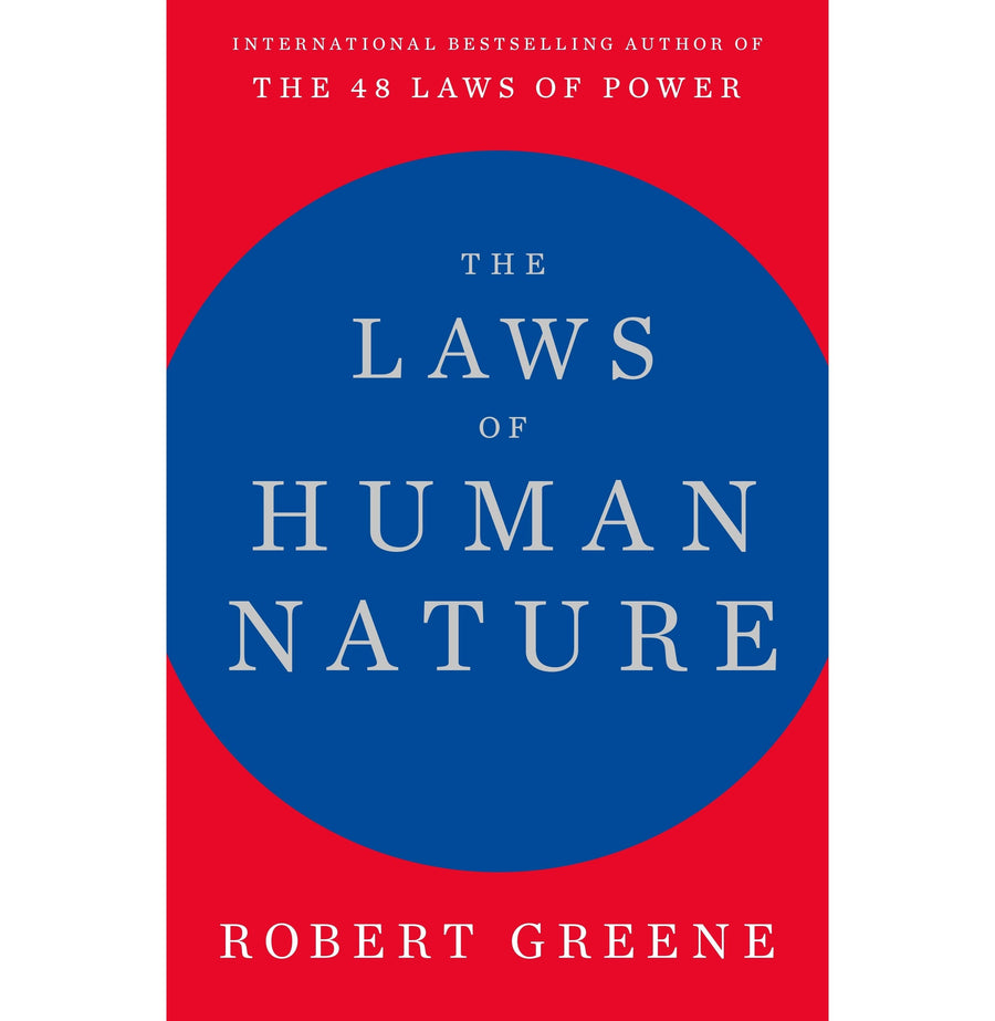 The Laws of Human Nature by Robert Greene