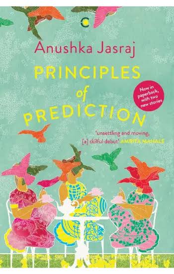 Principles of Prediction by Anushka Jasraj - cover