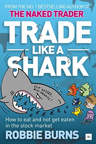 Trade like a shark by Robbie Burns - Used book, Very Good condition